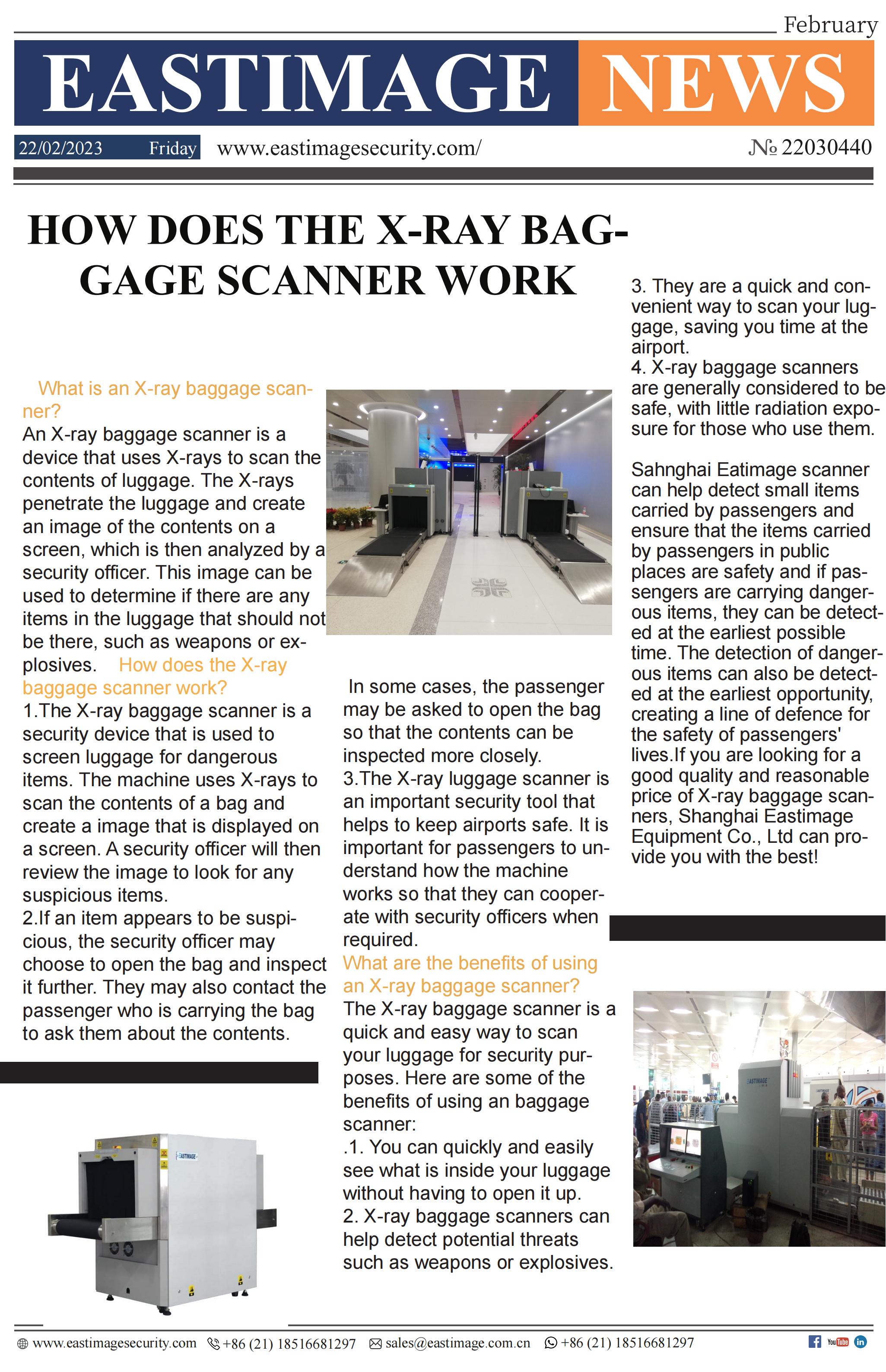 How does the X-ray baggage scanner work